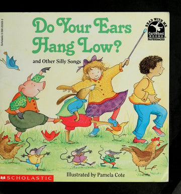 Do Your Ears Hang Low? And Other Silly Songs