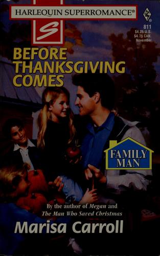 Before Thanksgiving Comes