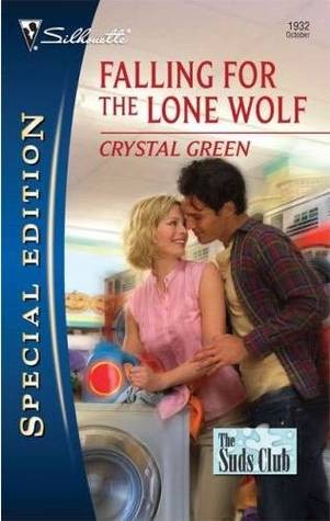 Falling For The Lone Wolf (Silhouette Special Edition)