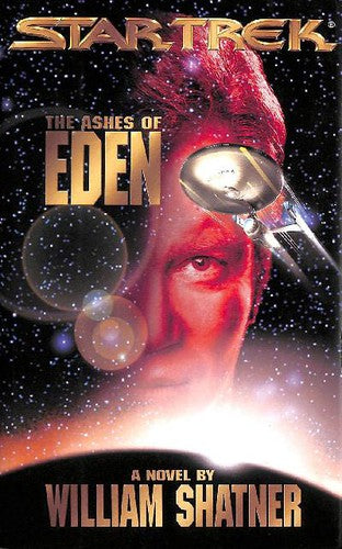 The Ashes Of Eden: Star Trek: Odyssey Book One