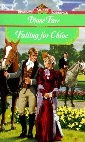 Falling For Chloe (Signet Regency Romance)