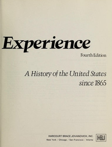 The National Experience : A History Of The United States