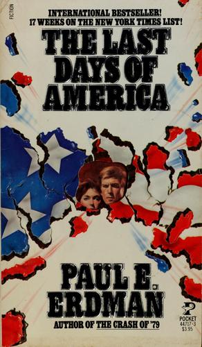 The Last Days Of America