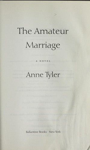 The Amateur Marriage: A Novel