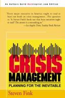 Crisis Management: Planning For The Inevitable: planning for the inevitable