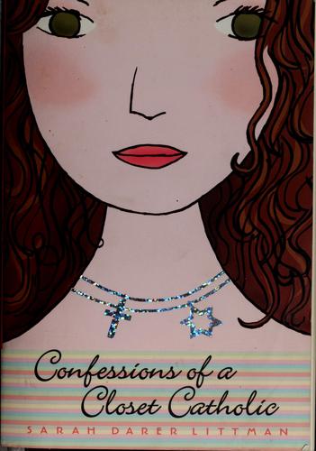 Confessions Of A Closet Catholic
