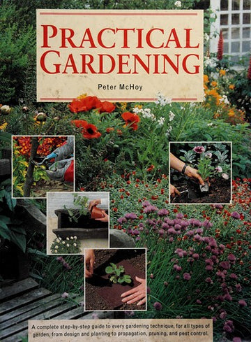 Practical Gardening