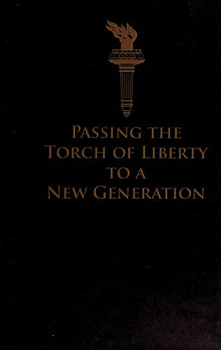 Passing The Torch Of Liberty To A New Generation