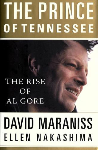 The Prince Of Tennessee: The Rise Of Al Gore