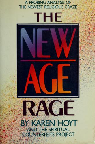 The New Age Rage