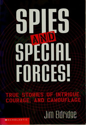 Spies And Special Forces!