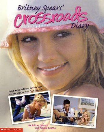 Britneys Spears's Crossroads Diary (Crossroads Film Tie In)