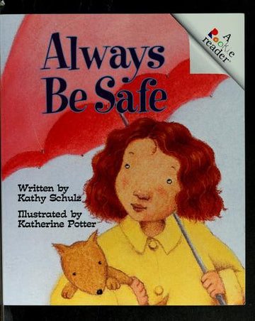 Always Be Safe