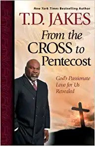 From the Cross to Pentecost: God's Passionate Love for Us Revealed