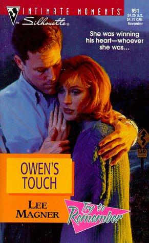Owen's Touch (Try To Remember) (Silhouette Intimate Moments, 891)