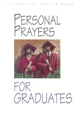 Personal Prayers For Graduates