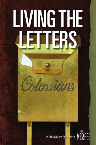 Living the Letters; Colossians