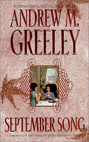 September Song: A Cronicle Of The O'malley's In The Twentieth Century (Family Saga)