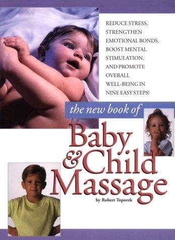 New Book Of Baby And Child Massage