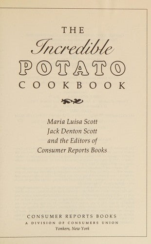 The Incredible Potato Cookbook