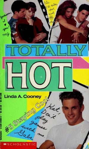 Totally Hot # 5 Staying Cool