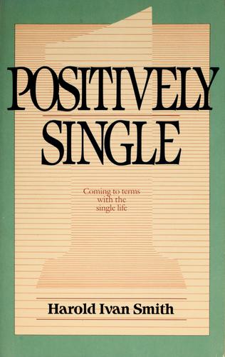 Positively Single