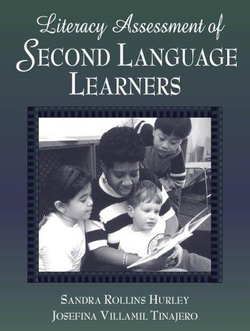 Literacy Assessment Of Second Language Learners
