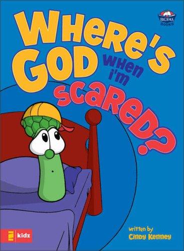 Where's God When I'm Scared?