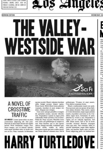 The Valley-Westside War (Crosstime Traffic)