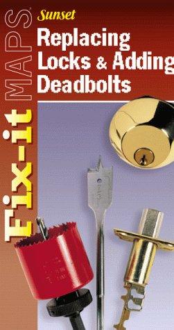 Fix-it Maps: Replacing Locks & Adding Deadbolts