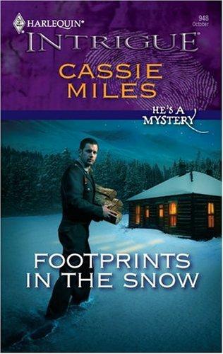 Footprints In The Snow (Harlequin Intrigue Series)