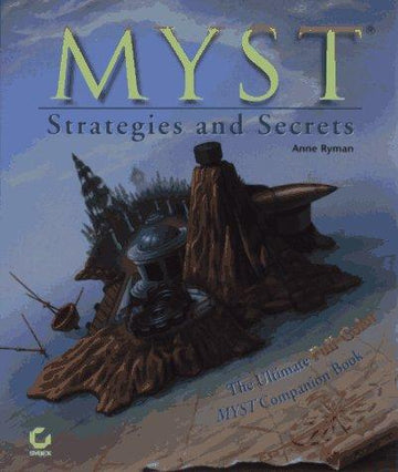 Myst : Strategies And Secrets