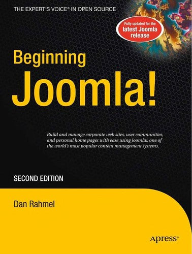 Beginning Joomla!: From Novice To Professional, Second Edition