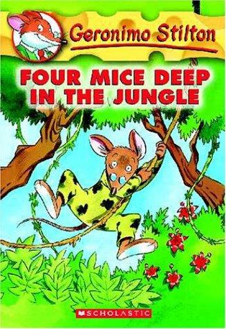 Geronimo: Four Mice Deep In The Jungle