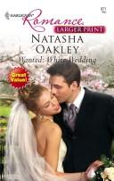 Wanted: White Wedding (Harlequin Romance)