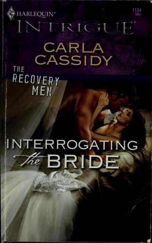 Interrogating The Bride