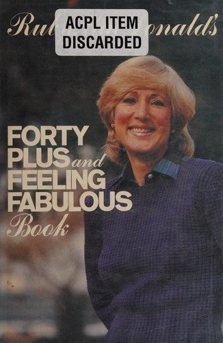 Ruby Macdonald's Forty-Plus And Feeling Fabulous Book