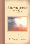 Enjoying Intimacy With God