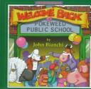 Welcome Back To Pokeweed Public School