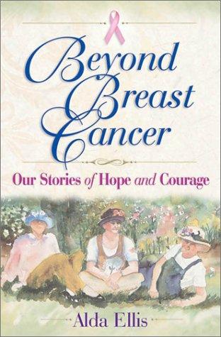 Beyond Breast Cancer