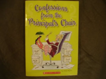 Confessions From The Principal's Chair