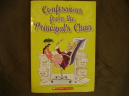 Confessions From The Principal's Chair