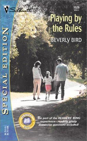 Playing By The Rules (Silhouette Special Edition No. 1529)