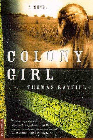Colony Girl: A Novel