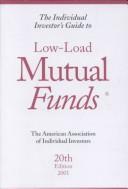 The Individual Investor's Guide To Low-Load Mutual Funds (Individual Investors Guide To Low-Load Mutual Funds, 20th Ed)