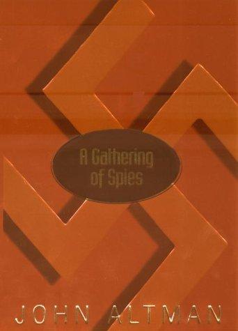 A Gathering Of Spies