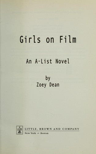Girls On Film: An A-List Novel (2nd In A-List Series): an A-list novel