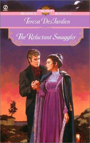 The Reluctant Smuggler (Signet Regency Romance)