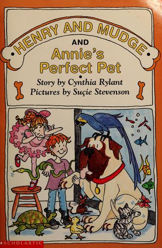 Henry And Mudge And Annie's Perfect Pet