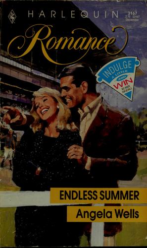 Endless Summer (Harlequin Romance, No. 3167)